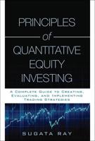 Principles of Quantitative Equity Investing