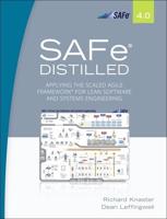 Scaled Agile Framework (SAFe) Distilled