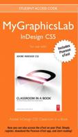 Adobe InDesign CS5 Classroom in a Book PLUS MyGraphicsLab