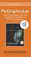 Adobe Dreamweaver CS6 Classroom in a Book PLUS MyGraphicsLab ACA Certification Preparation Course