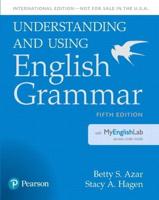 Understanding and Using English Grammar, SB With MyLab English - International Edition