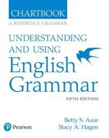 Azar-Hagen Grammar - (AE) - 5th Edition - Chartbook - Understanding and Using English Grammar