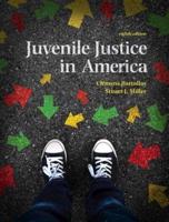 Revel for Juvenile Justice in America, Student Value Edition-- Access Card Package