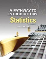 A Pathway to Introductory Statistics Plus New Mylab Math With Pearson Etext -- Access Card Package