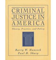 Criminal Justice in America