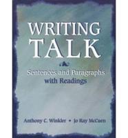 Writing Talk. Sentences and Paragraphs With Readings