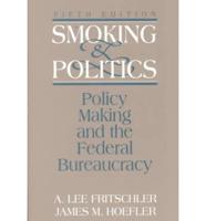 Smoking and Politics