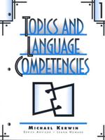 Topics and Language Competencies, Level 1