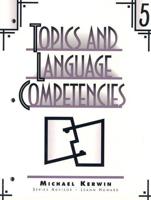 Topics and Language Competencies, Level 5