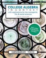 College Algebra in Context With Integrated Review and Worksheets Plus Mylab Math With Pearson Etext-- 24-Month Access Card Package