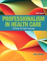 Professionalism in Health Care