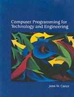 Computer Programming for Technology and Engineering