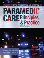 Paramedic Care Volume 5 Trauma
