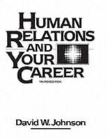 Human Relations and Your Career