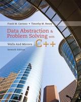 Data Abstraction and Problem Solving With C++