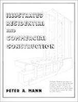 Illustrated Residential and Commercial Construction