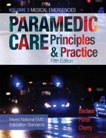 Paramedic Care Volume 3. Medical Emergencies