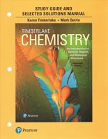 Chemistry, an Introduction to General, Organic, and Biological Chemistry, Thirteenth Edition. Study Guide and Selected Solutions Manual