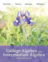 College Algebra With Intermediate Algebra