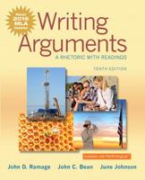 Writing Arguments: A Rhetoric With Readings, MLA Update Edition