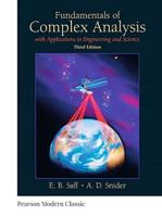 Fundamentals of Complex Analysis With Applications to Engineering and Science