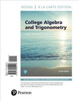 College Algebra and Trigonometry