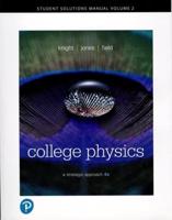 College Physics, Fourth Edition Volume 2 Student Solutions Manual