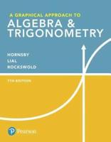 A Graphical Approach to Algebra & Trigonometry Plus Mylab Math With Pearson Etext -- 24-Month Access Card Package