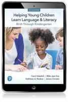 Helping Young Children Learn Language and Literacy: Birth Through Kindergarten eBook