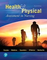 Health & Physical Assessment in Nursing Plus Mylab Nursing With Pearson Etext -- Access Card Package