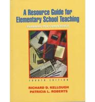 A Resource Guide for Elementary School Teaching