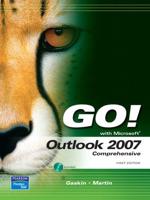 Go! With Microsoft. Outlook 2007