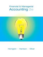 Financial and Managerial Accounting. Chapters 1-14