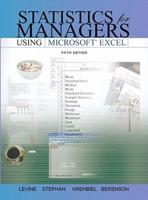 Statistics for Managers Using Microsoft Excel, (Sve) Value Pack (Includes Student Study Guide & Solutions Manual & Key Formula Guide)