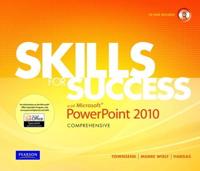 Skills for Success With Microsoft PowerPoint 2010