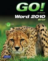 Go! With Microsoft Word 2010, Brief