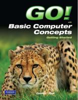 Go! With. Basic Computer Concepts
