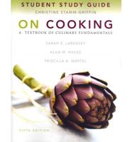 Study Guide for On Cooking