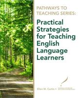 Practical Strategies for Teaching English Language Learners