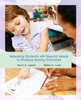 Assessing Students With Special Needs to Produce Quality Outcomes