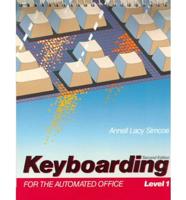 Keyboarding for the Automated Office
