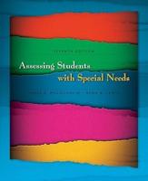 Assessing Students With Special Needs Value Package (Includes Teacher Preparation Classroom (Supersite), 6 Month Access)