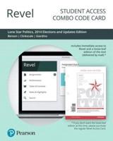 Revel for Lone Star Politics, 2014 Elections and Updates Edition -- Combo Access Card