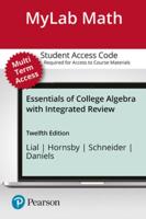 Mylab Math With Pearson Etext -- 24-Month Standalone Access Card -- For Essentials of College Algebra With Integrated Review