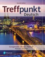 Treffpunkt Deutsch Plus Mylab German With Etext -- Access Card Package (Multi Semester)