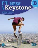 New Keystone. B Student Edition With Digital Resources