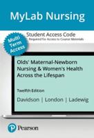 Mylab Nursing With Pearson Etext + Print Access Card for Olds' Maternal-Newborn Nursing & Women's Health Across the Lifespan