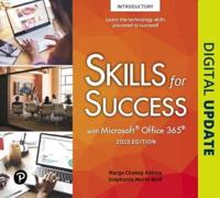 Skills for Success With Microsoft Office 365, 2019 Edition