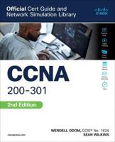 CCNA 200-301 Official Cert Guide and Network Simulator Library, Second Edition