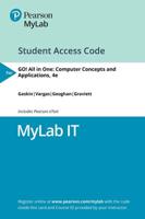 MyLab IT With Pearson eText Access Code for GO! All in One